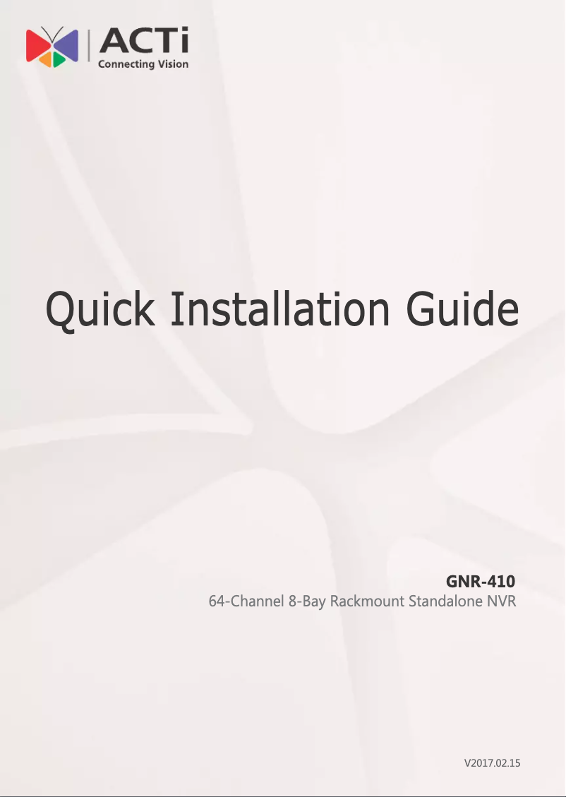 Page n°1 - Manuel utilisateur ACTi GNR-410