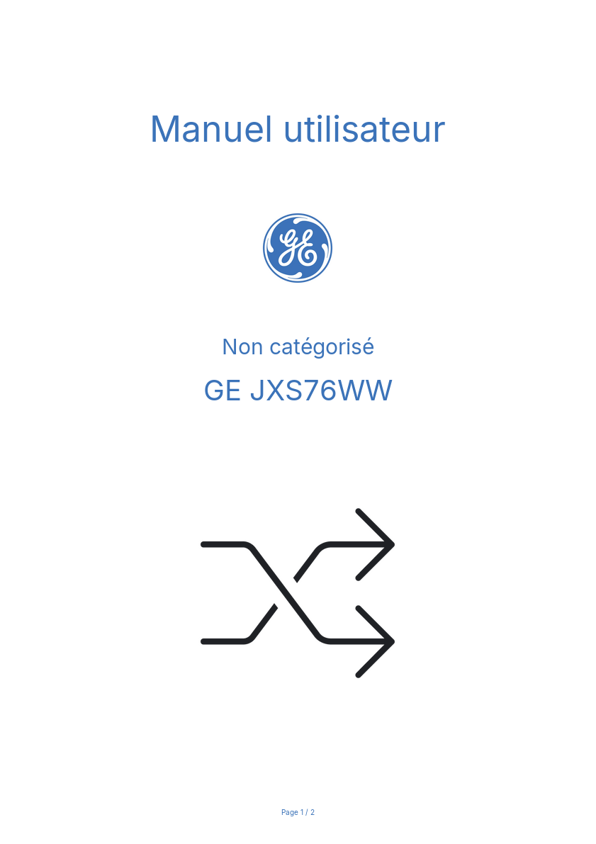 Page n°1 - Manuel utilisateur GE JXS76WW