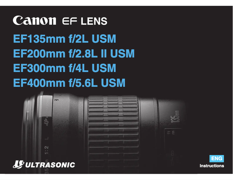 Page 1 de la notice Manuel utilisateur Canon EF 200mm f/2.8L II USM