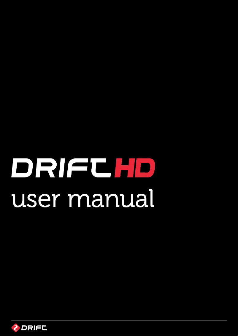 Page n°1 - Manuel utilisateur Drift HD