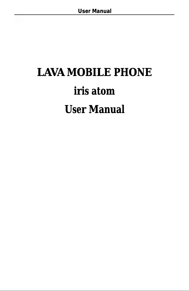 Page n°1 - Manuel utilisateur Lava Iris Atom