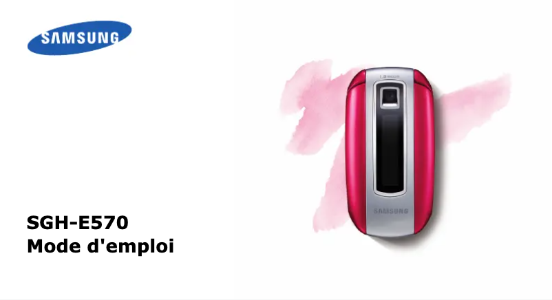 Page 1 de la notice Manuel utilisateur Samsung SGH-E570
