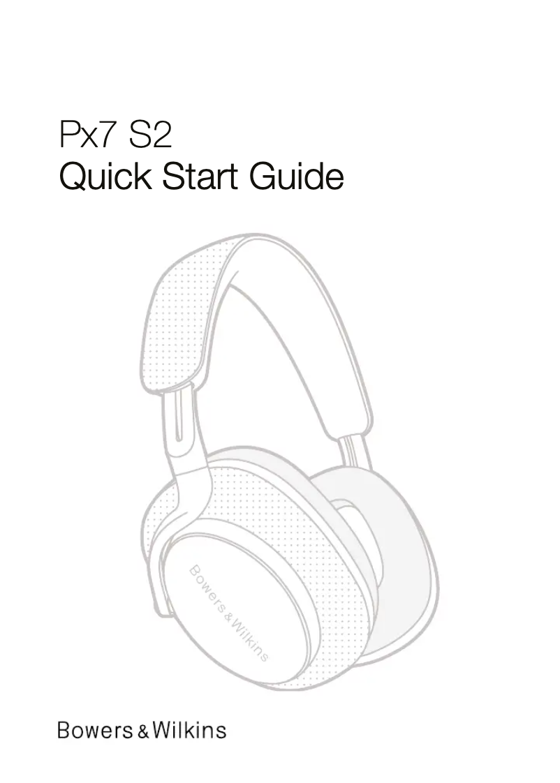 Page n°1 - Guide d'installation Bowers & Wilkins Px7 S2