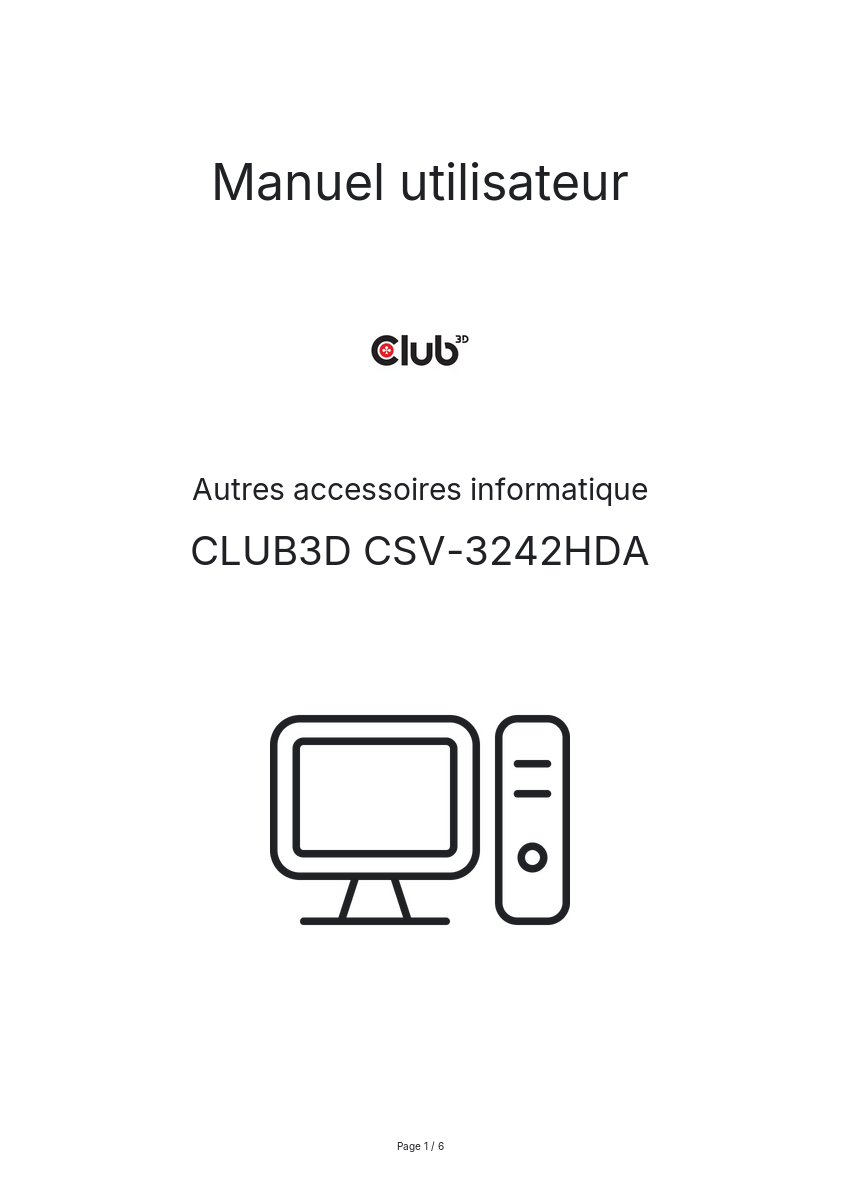 Page n°1 - Manuel utilisateur CLUB3D CSV-3242HDA