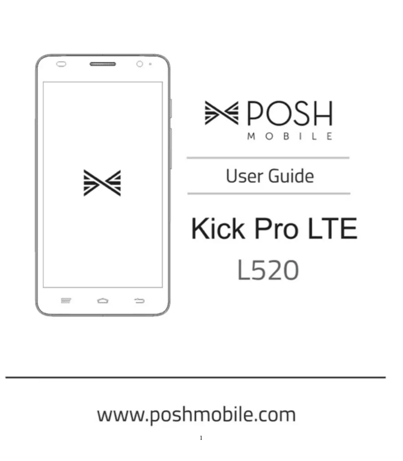 Page n°1 - Manuel utilisateur Posh Mobile Kick Pro LTE L520