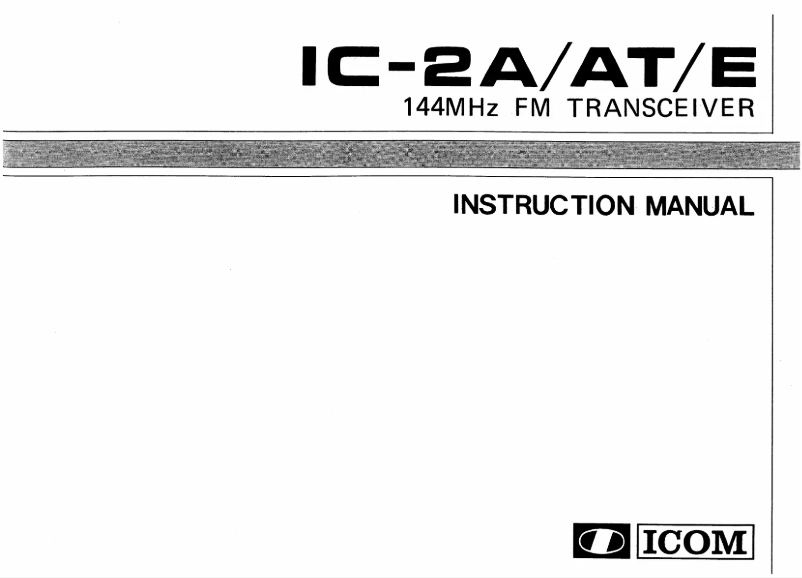 Page n°1 - Manuel utilisateur ICOM IC-2A