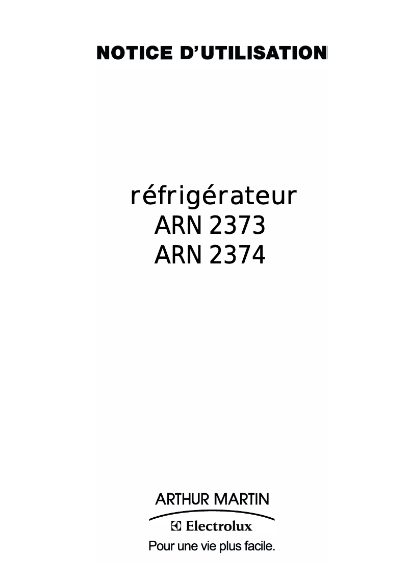 Page n°1 - Manuel utilisateur Arthur Martin-Electrolux ARN2374
