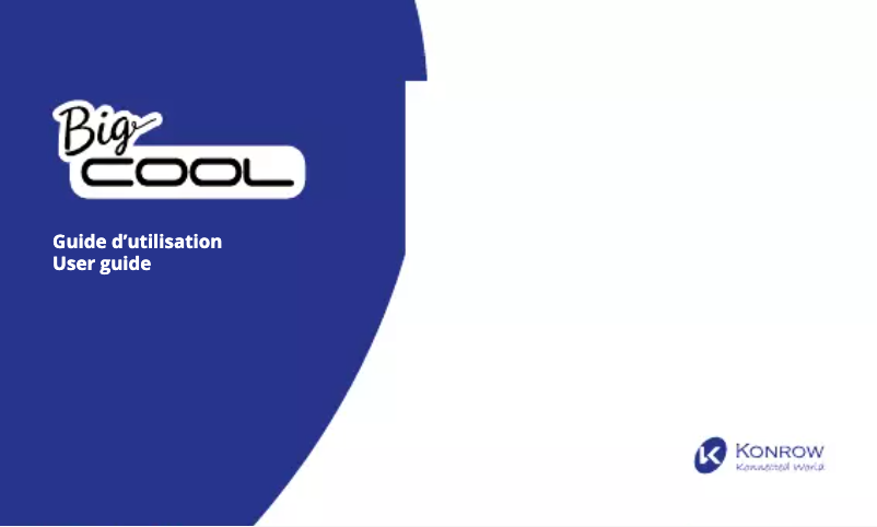 Page n°1 - Manuel utilisateur Konrow Big Cool