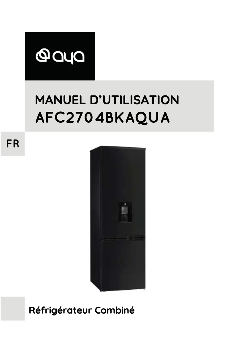 Page n°1 - Manuel utilisateur AYA AFC2704BKAQUA