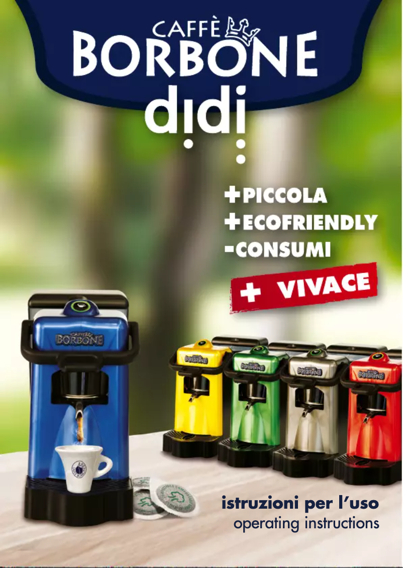 Page 1 de la notice Manuel utilisateur Caffe Borbone Didi