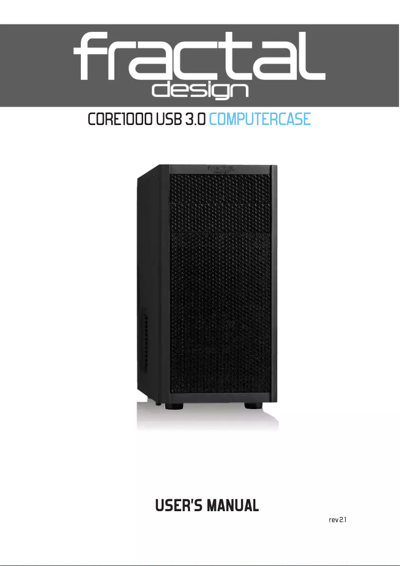 Page n°1 - Manuel utilisateur Fractal Design Core 1000