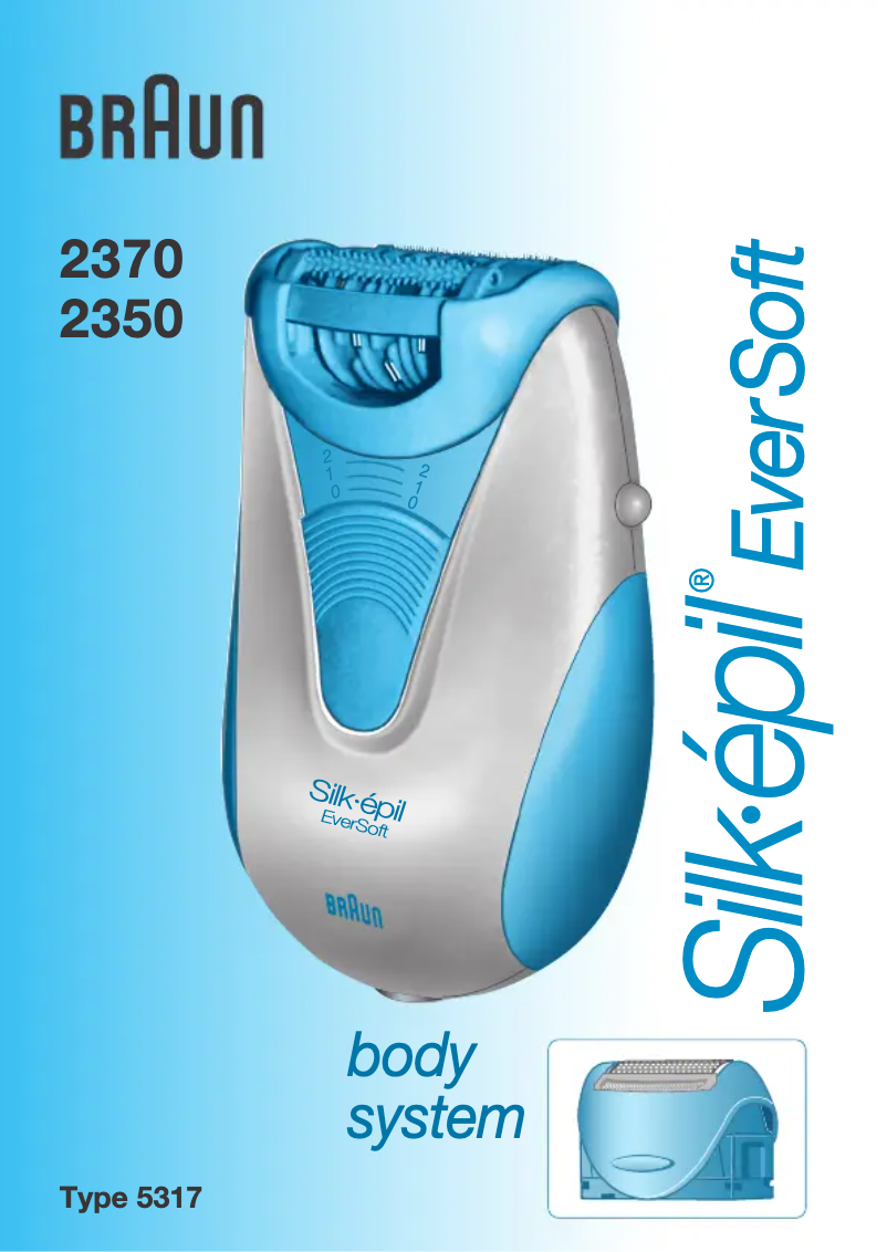 Page 1 de la notice Manuel utilisateur Braun Silk-epil EverSoft 2350