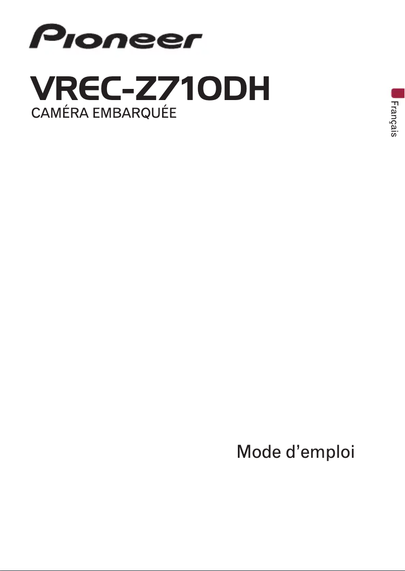 Page 1 de la notice Manuel utilisateur Pioneer VREC-Z710DH