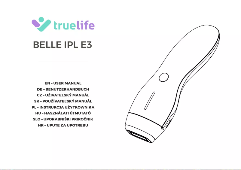 Page 1 de la notice Manuel utilisateur TrueLife Belle IPL E3