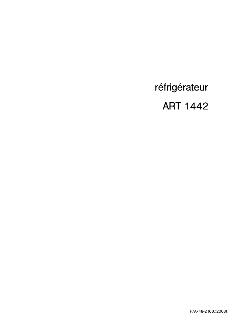 Page n°1 - Manuel utilisateur Arthur Martin-Electrolux ART1442
