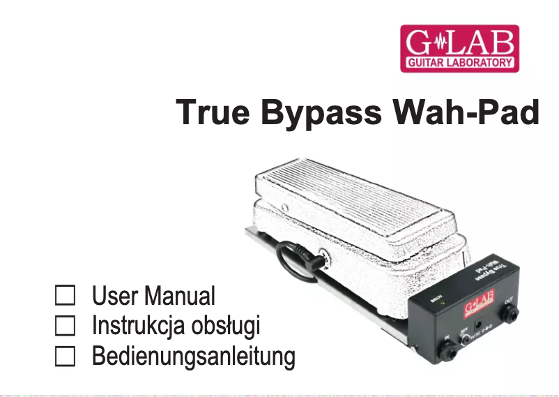 Page n°1 - Manuel utilisateur G-LAB TBWP True Bypass Wah Pad