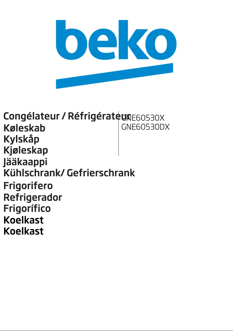 Page n°1 - Manuel utilisateur Beko GNE60530DX