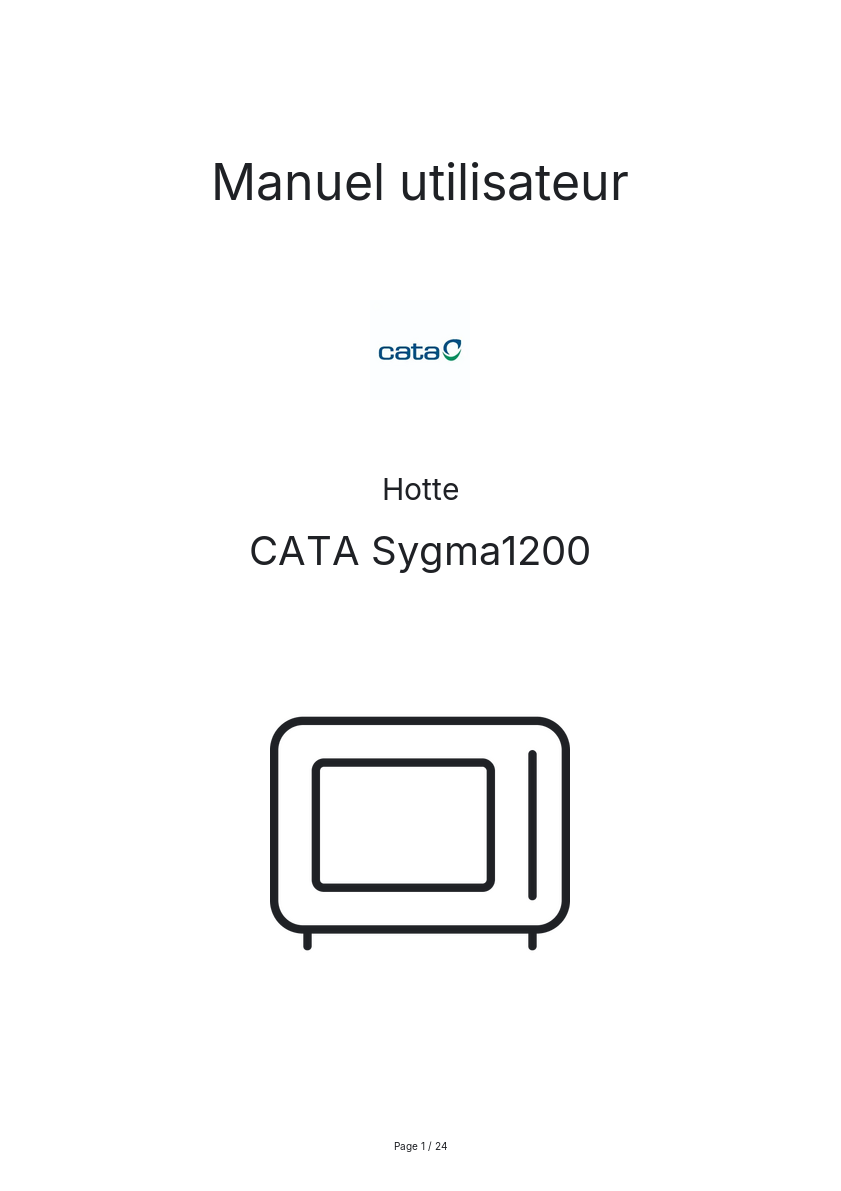 Page n°1 - Manuel utilisateur CATA Sygma1200