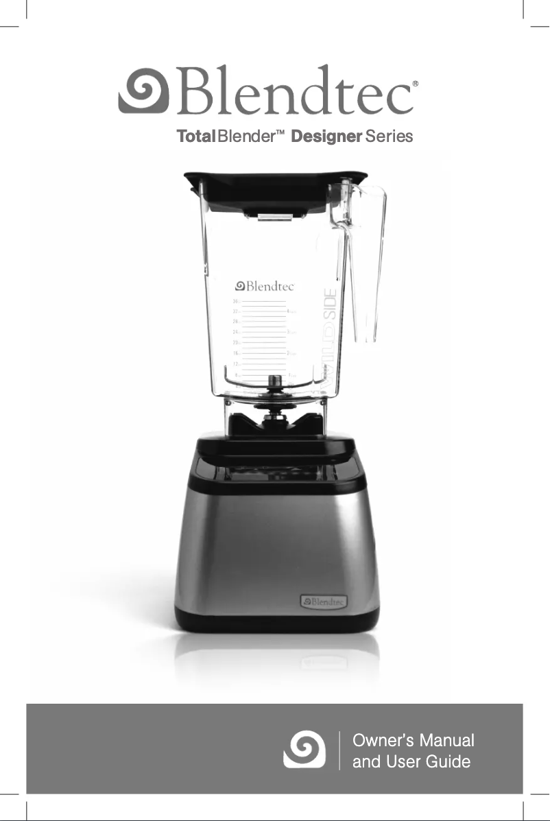 Page 1 de la notice Manuel utilisateur Blendtec Wide Side Jar