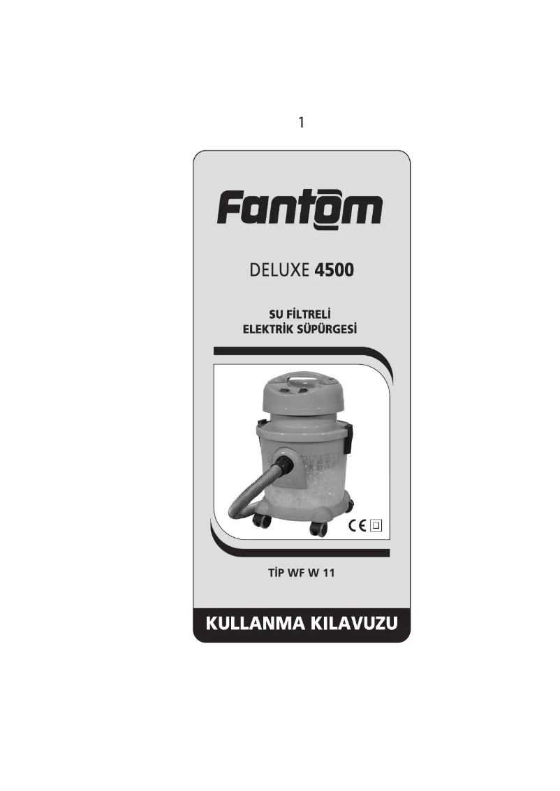 Page 1 de la notice Manuel utilisateur Fantom Deluxe 4500