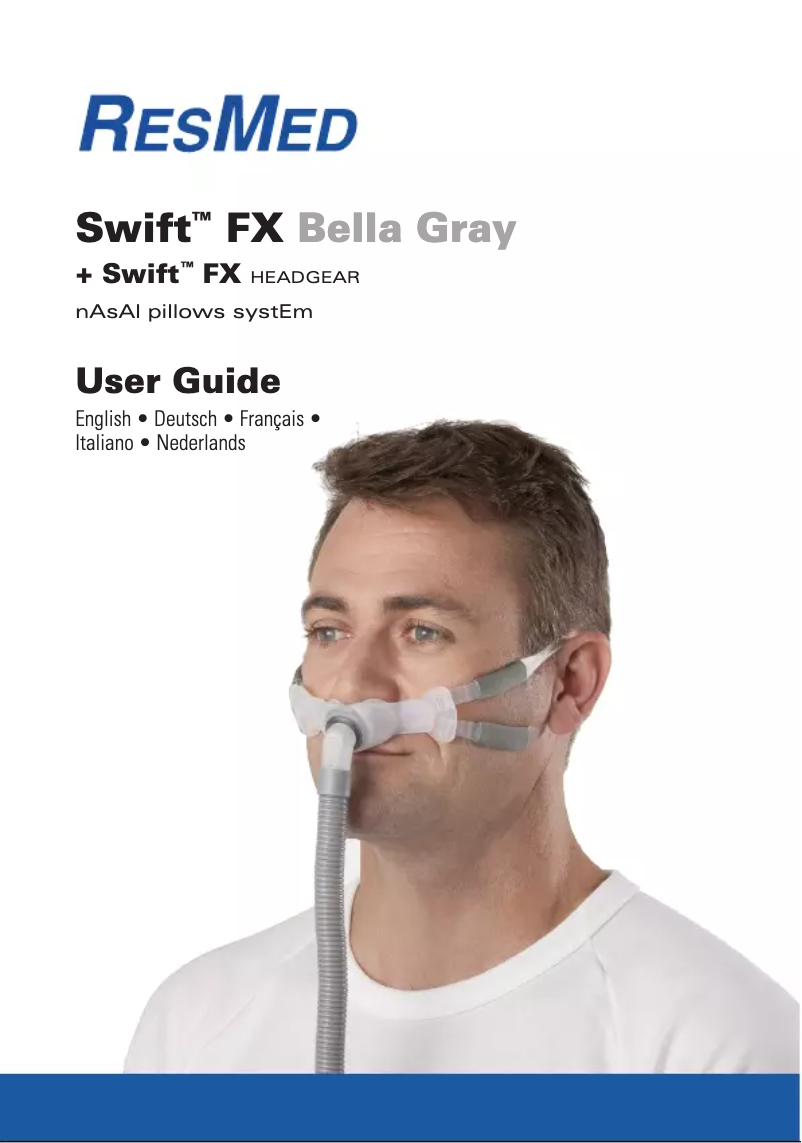 Page n°1 - Manuel utilisateur ResMed Swift FX Bella Gray