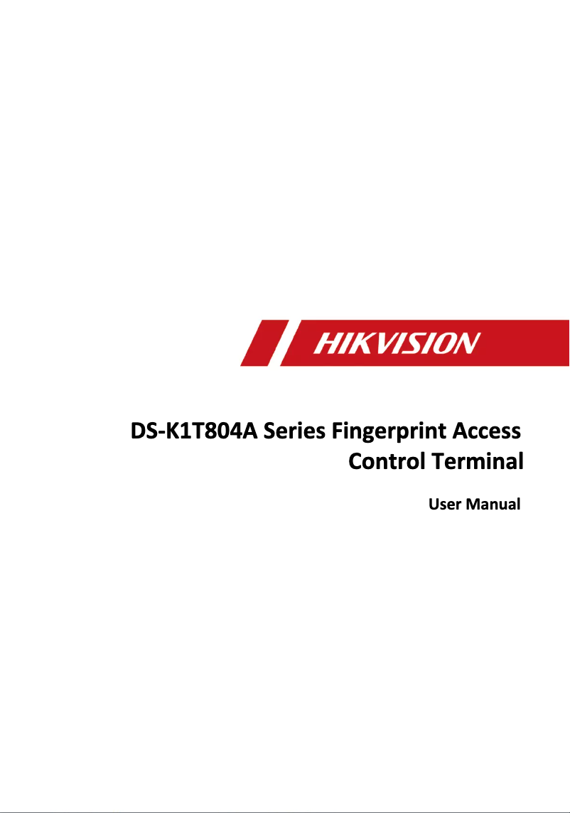 Page n°1 - Manuel utilisateur Hikvision DS-K1T804AMF