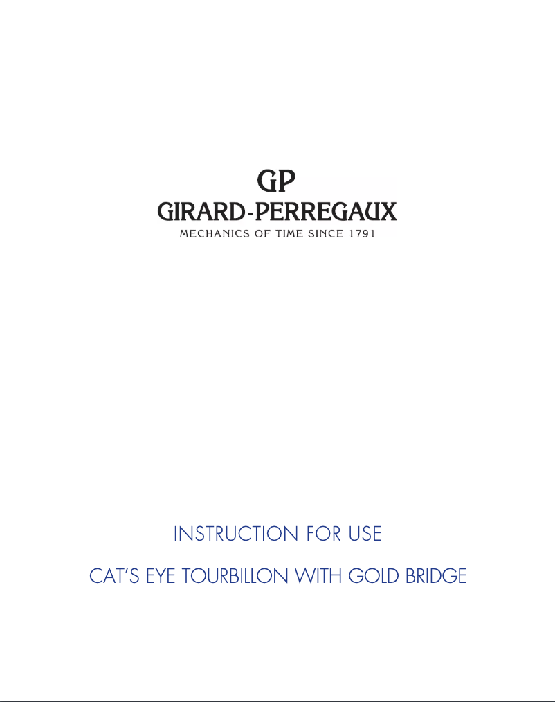 Page 1 de la notice Manuel utilisateur Girard-Perregaux Cats Eye 99490D52P706-CK6A