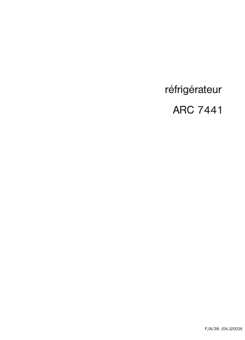 Page 1 de la notice Manuel utilisateur Arthur Martin-Electrolux ARC7441