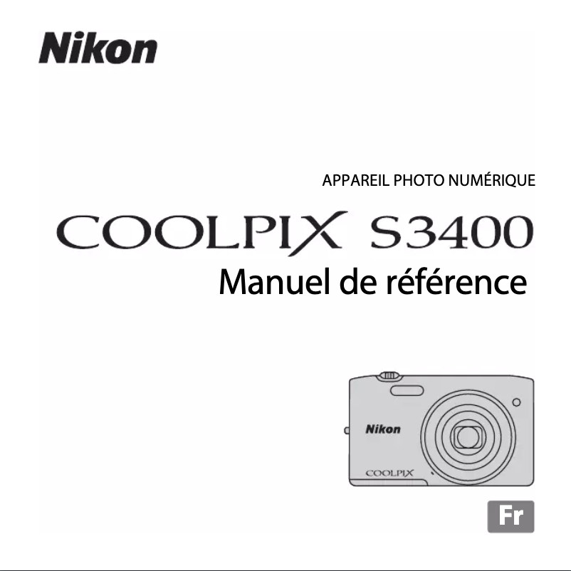 Page 1 de la notice Manuel utilisateur Nikon Coolpix S3400