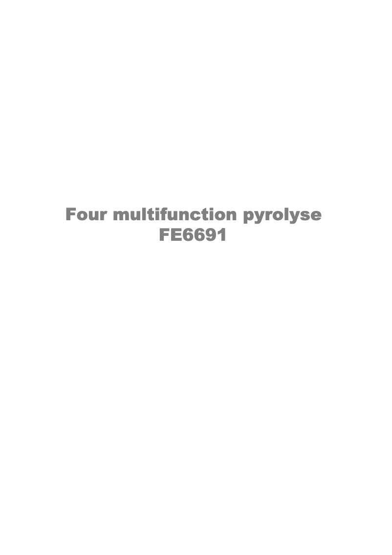 Page n°1 - Manuel utilisateur Arthur Martin-Electrolux FE 6691 RRW