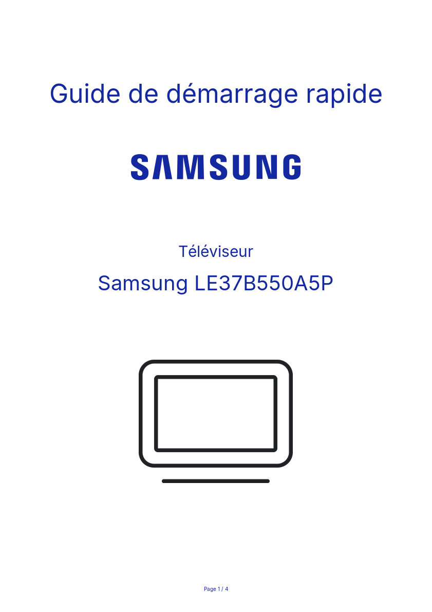 Page n°1 - Guide de démarrage rapide Samsung LE37B550A5P