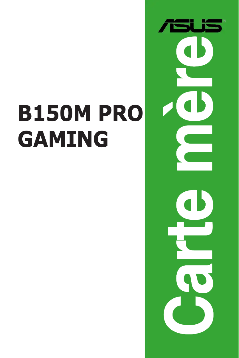 Page 1 de la notice Manuel utilisateur Asus B150M PRO GAMING