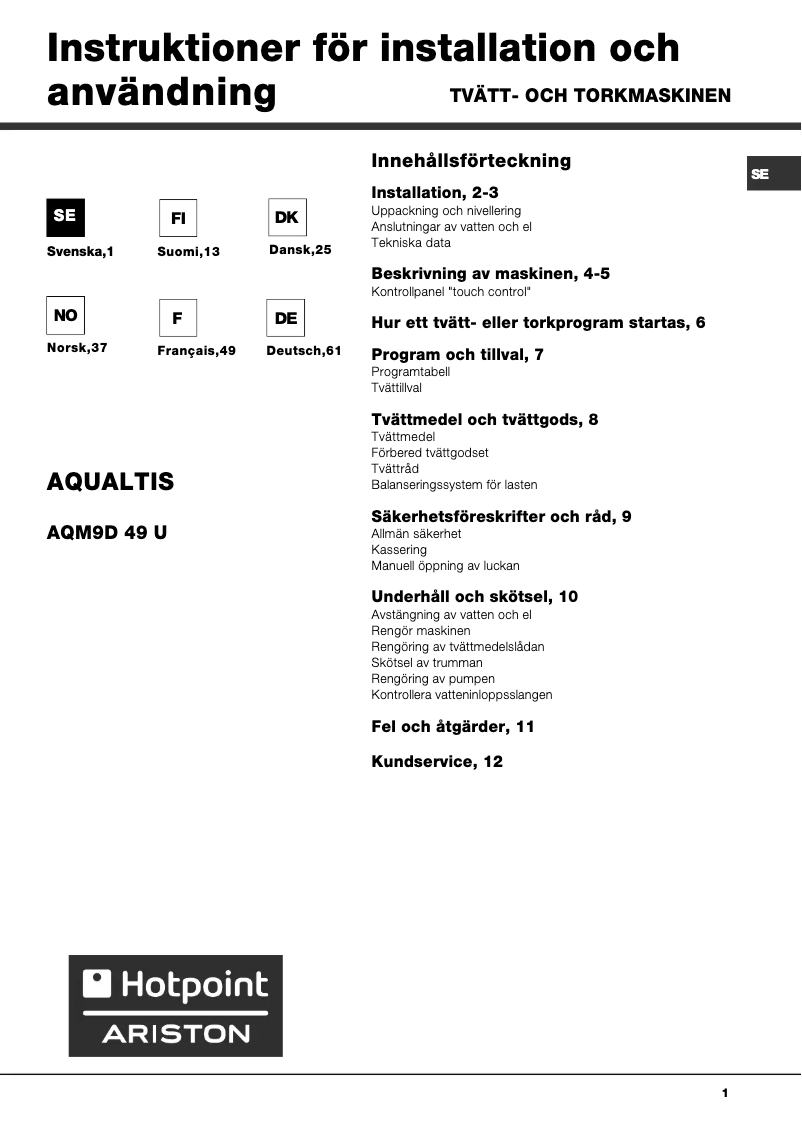 Page n°1 - Manuel utilisateur Hotpoint Ariston Aqualtis AQM9D 49 U