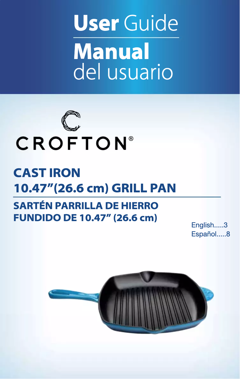 Page n°1 - Manuel utilisateur Crofton Cast Iron 10.47" Grill Pan or Cast Iron 12" Frying Pan