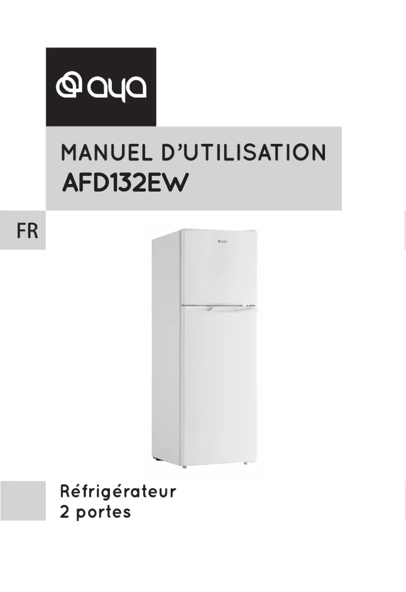 Page n°1 - Manuel utilisateur AYA AFD132EW