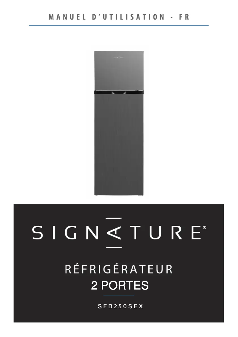 Page 1 de la notice Manuel utilisateur Signature SFD250SEX