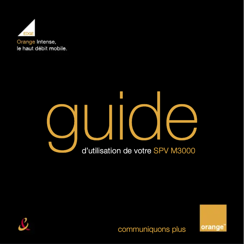 Page 1 de la notice Manuel utilisateur Orange SPV M3000