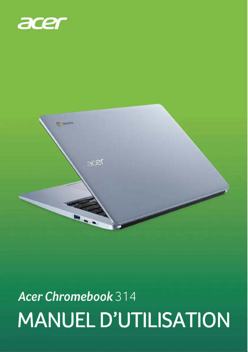Page n°1 - Manuel utilisateur Acer Chromebook 314