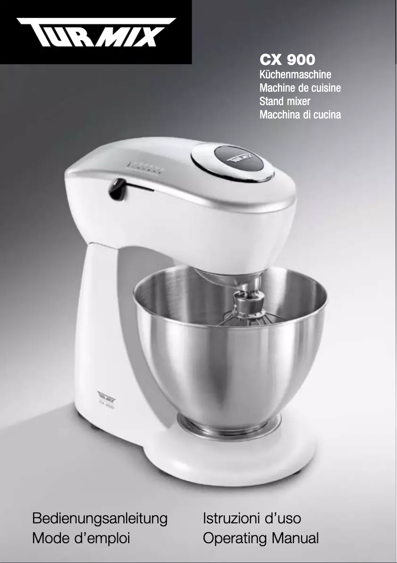 Page 1 de la notice Manuel utilisateur Turmix CX 900