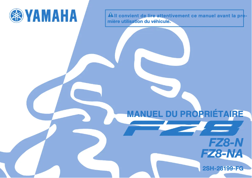 Page n°1 - Manuel utilisateur Yamaha FZ8-N