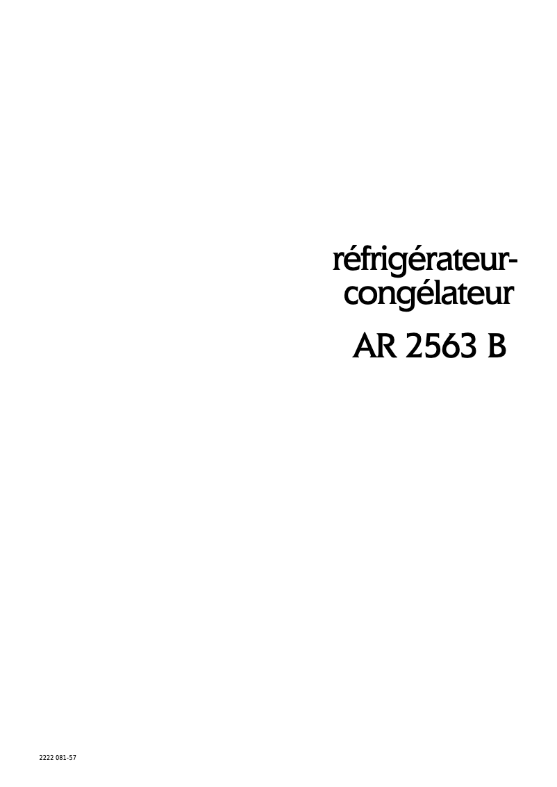 Page n°1 - Manuel utilisateur Arthur Martin-Electrolux AR2563B