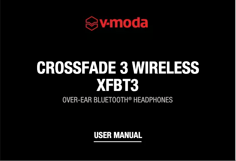 Page 1 de la notice Manuel utilisateur V-Moda Crossfade 3 Wireless