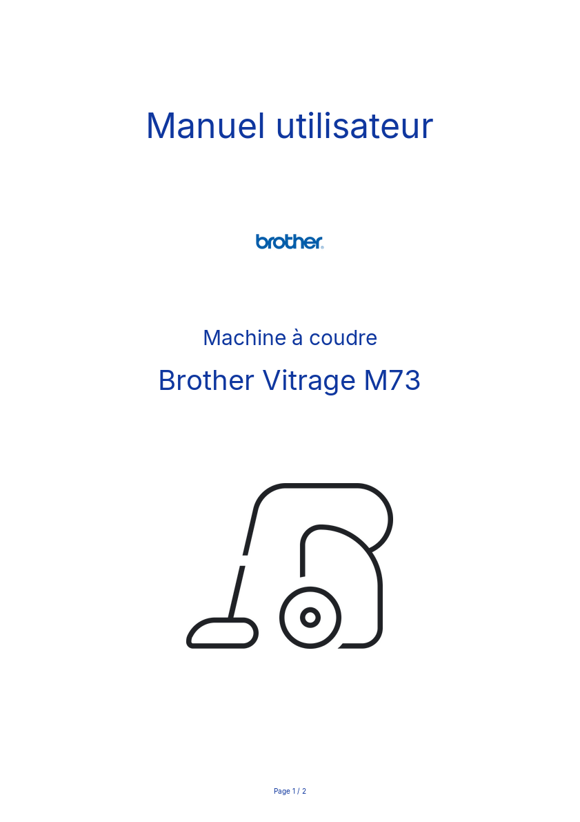 Page n°1 - Manuel utilisateur Brother Vitrage M73