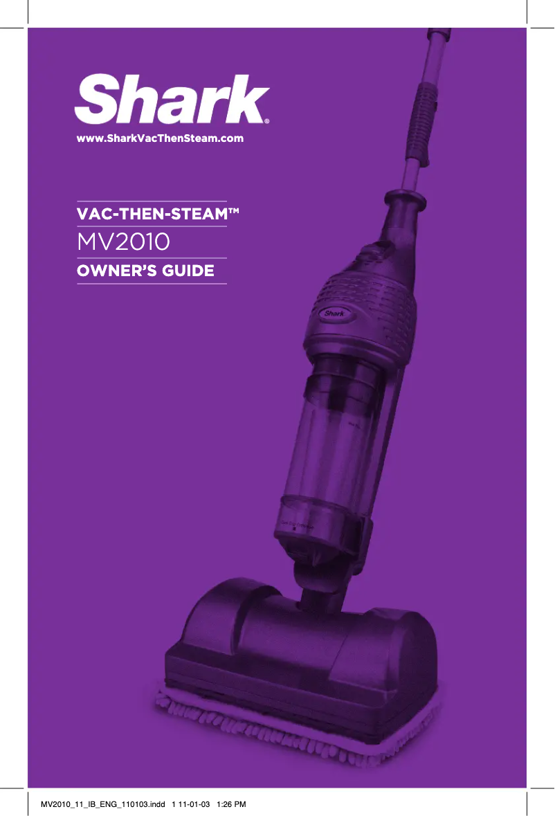 Page 1 de la notice Manuel utilisateur Shark Vac-Then-Steam MV2010