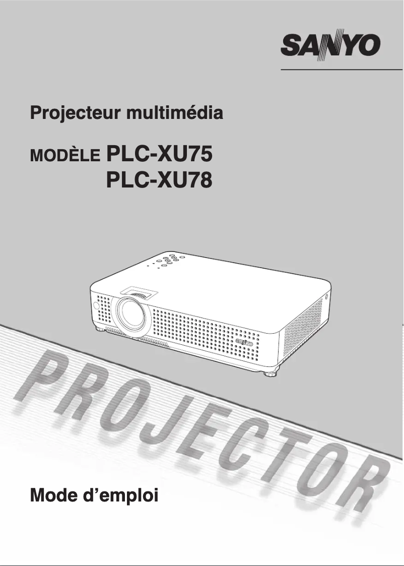 Page 1 de la notice Manuel utilisateur Sanyo PLC-XU75