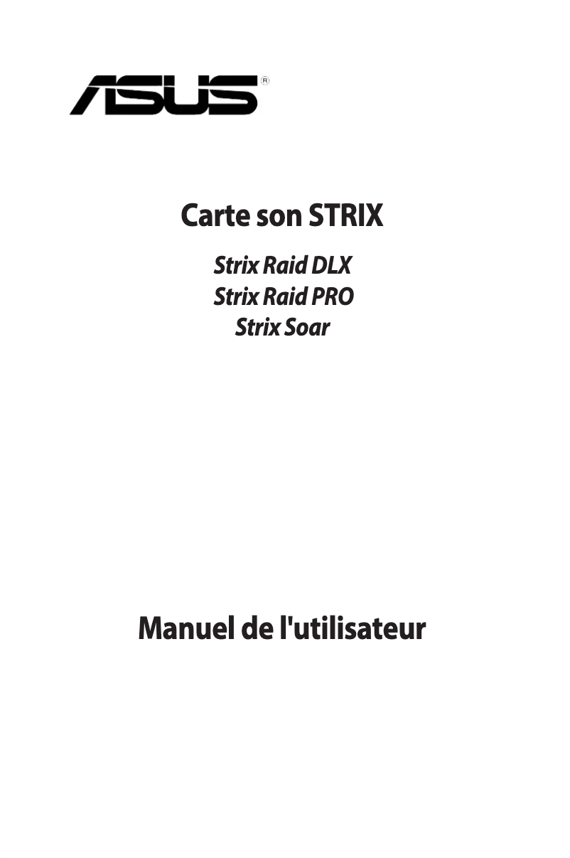 Page 1 de la notice Manuel utilisateur Asus Strix Raid Pro