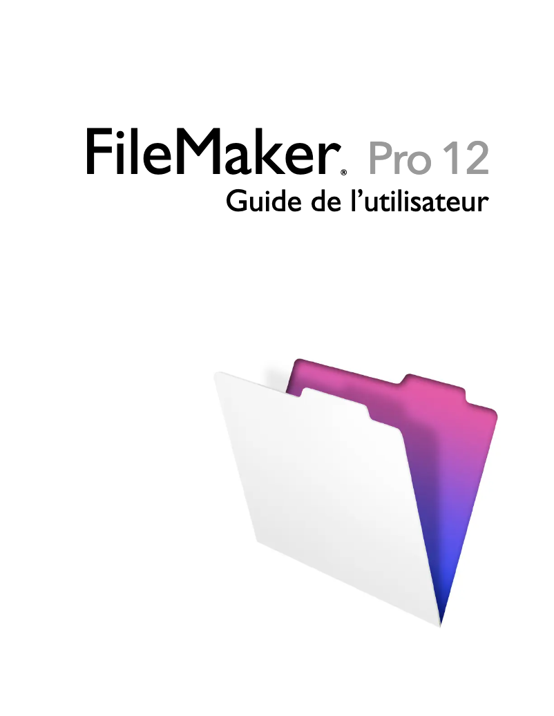 Page n°1 - Manuel utilisateur FileMaker Pro 12