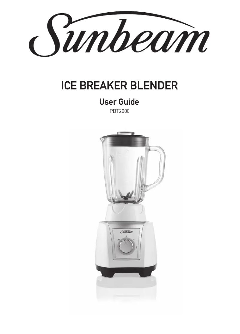 Page n°1 - Manuel utilisateur Sunbeam Ice Breaker Blender PBT2000