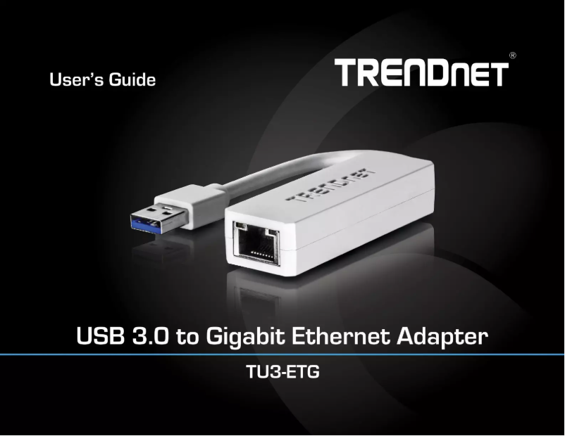 Page n°1 - Manuel utilisateur TRENDnet TU3-ETG