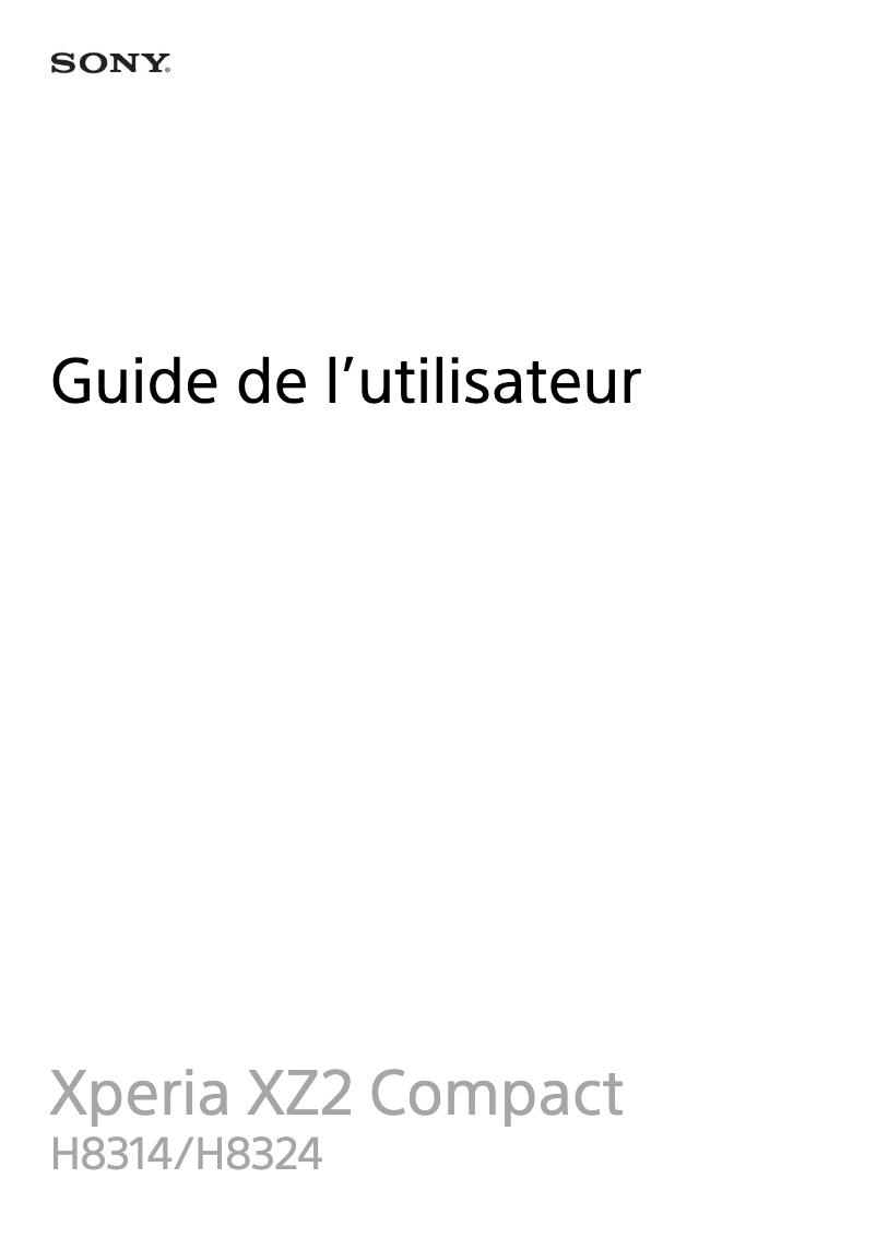 Page 1 de la notice Manuel utilisateur Sony Ericsson Xperia XZ2 Compact